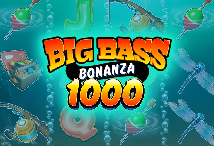 Big Bass Bonanza 1000 play